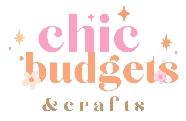 Chic Budgets and Crafts